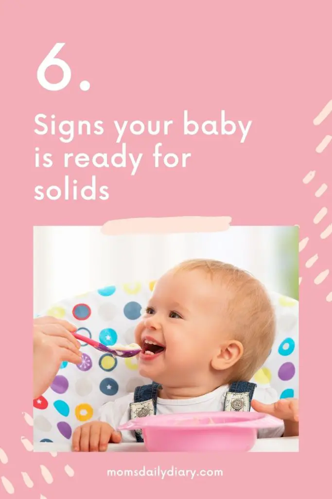 Is your baby ready for their first solids? Find out by looking for these 6 signs.